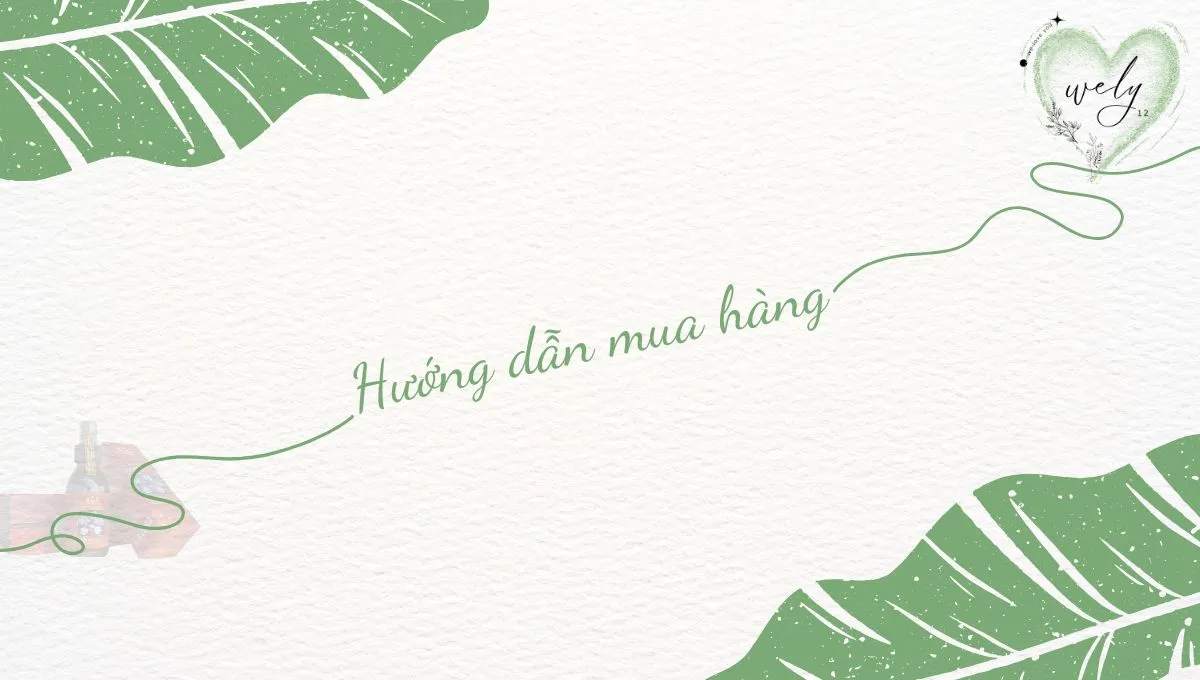 Wely - Video hướng dẫn mua hàng